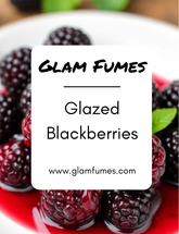 Glazed Blackberries Layering Accord